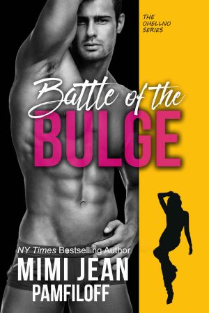 [OHellNo 04] • BATTLE OF THE BULGE (The OHellNO Series Book 4)